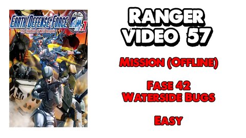 EDF 4.1 - Ranger - Missão Offline - Vídeo 57