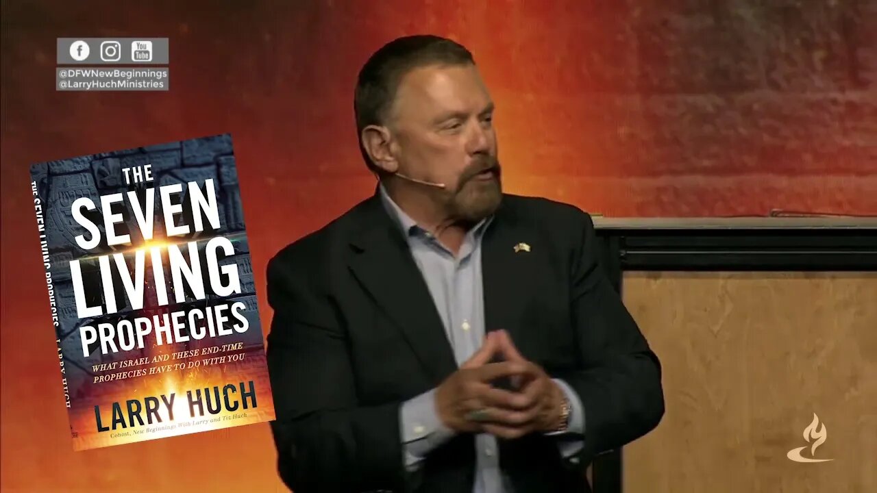 The Seven Living Prophecies - Return unto God and He will return unto you by Larry Huch