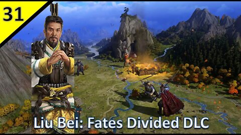Liu Bei (Legendary) l Fates Divided DLC - TW:3K l Part 31