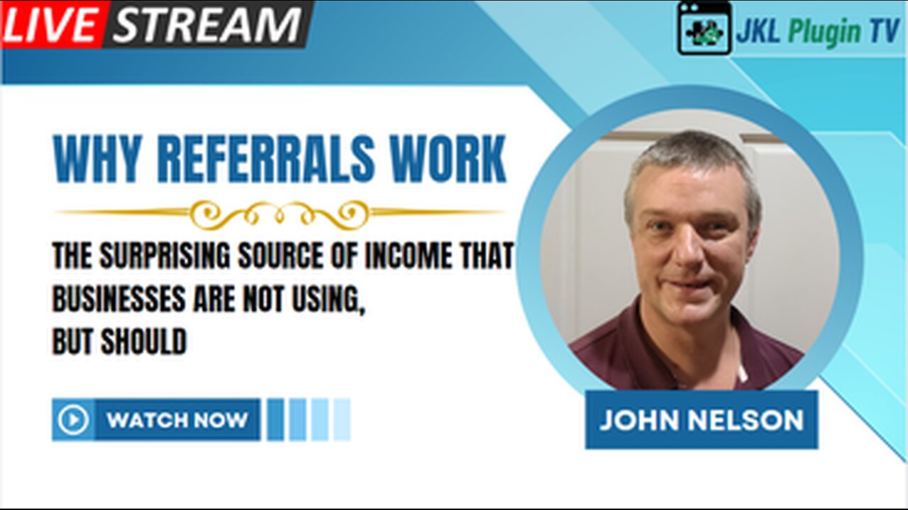 Why Referrals Work The Surprising Source of Income That Businesses Are Not Using, But Should.