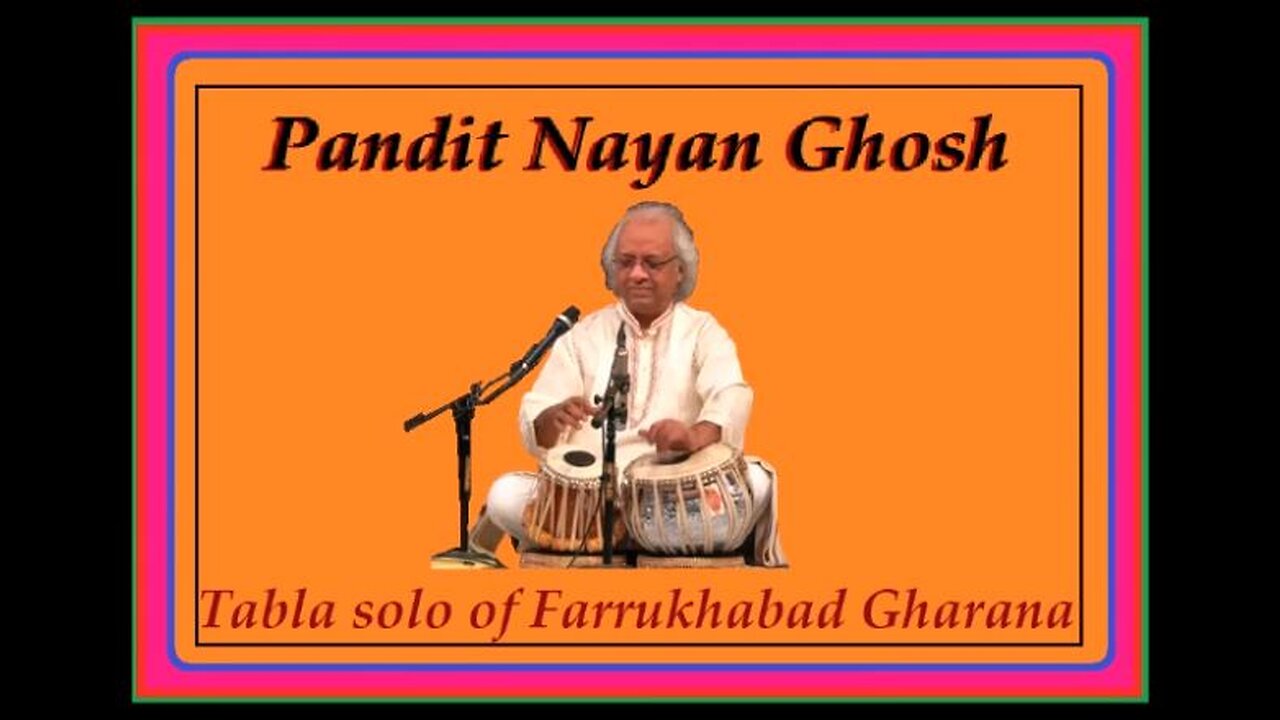 PANDIT NAYAN GHOSH---TABLA SOLO