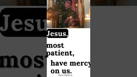 Jesus, most patient, have mercy on us #shorts