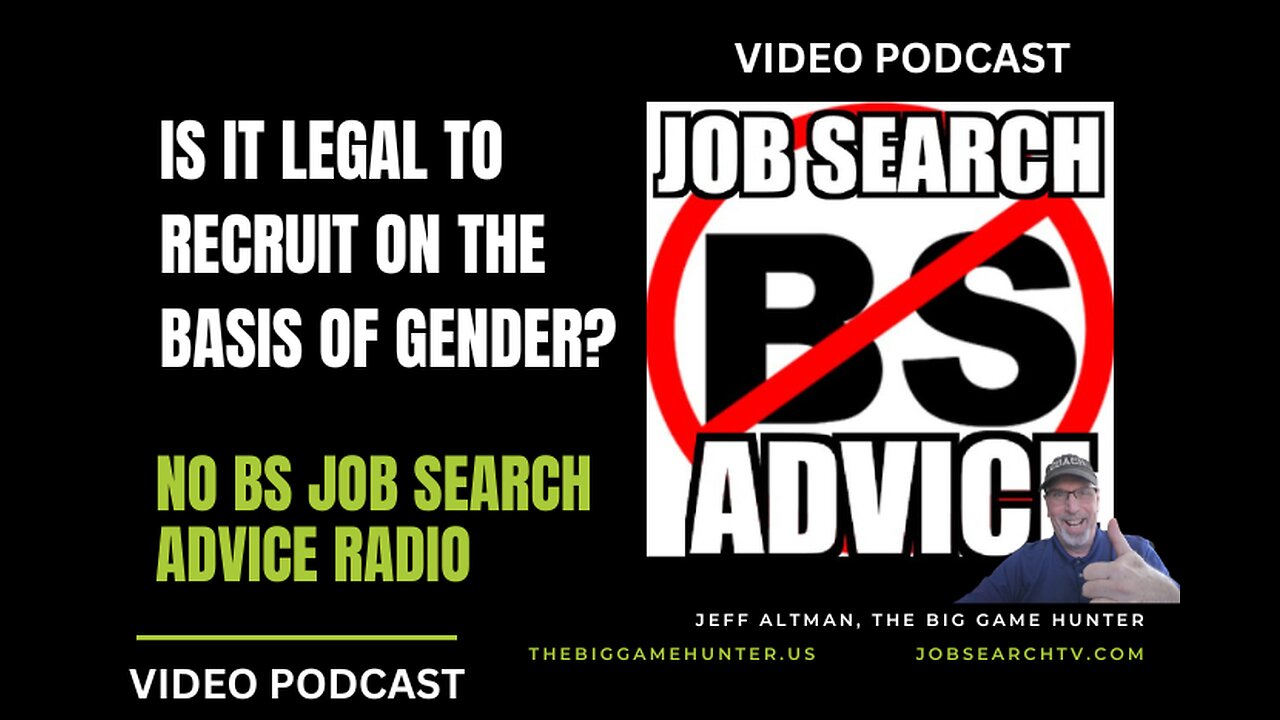 Is It Legal to Recruit on the Basis of Gender?