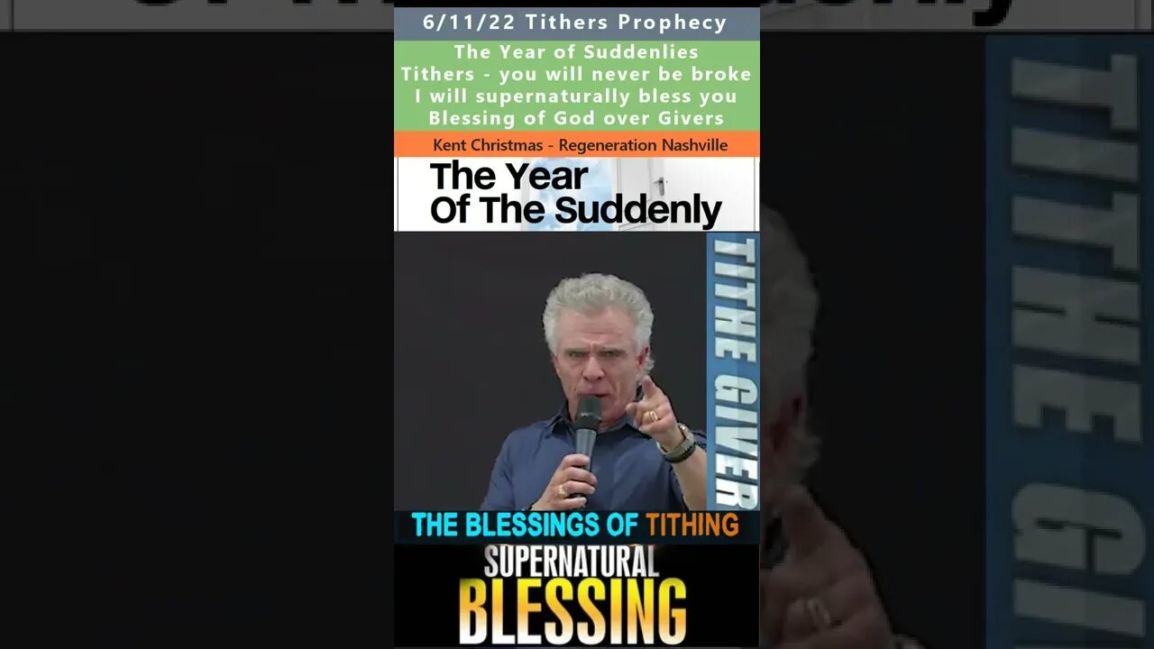 Tithers supernaturally blessed prophecy - Kent Christmas 6/11/22
