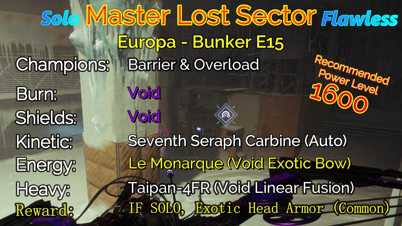 Destiny 2 Master Lost Sector: Europa - Bunker E15 on my Warlock Solo-Flawless 12-1-22