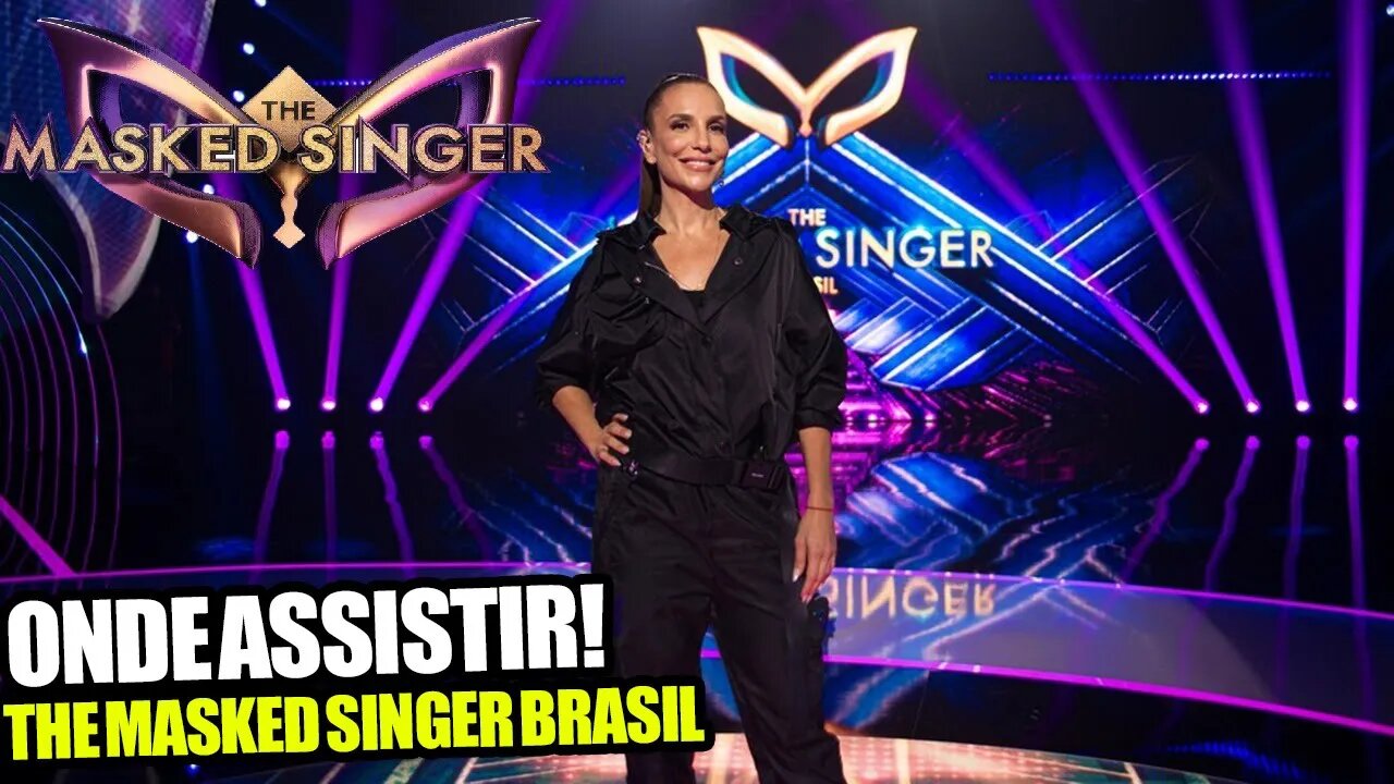 THE MASKED SINGER BRASIL AO VIVO COM IVETE SANGALO: VEJA ONDE ASSISTIR ONLINE A NOVIDADE DA GLOBO!