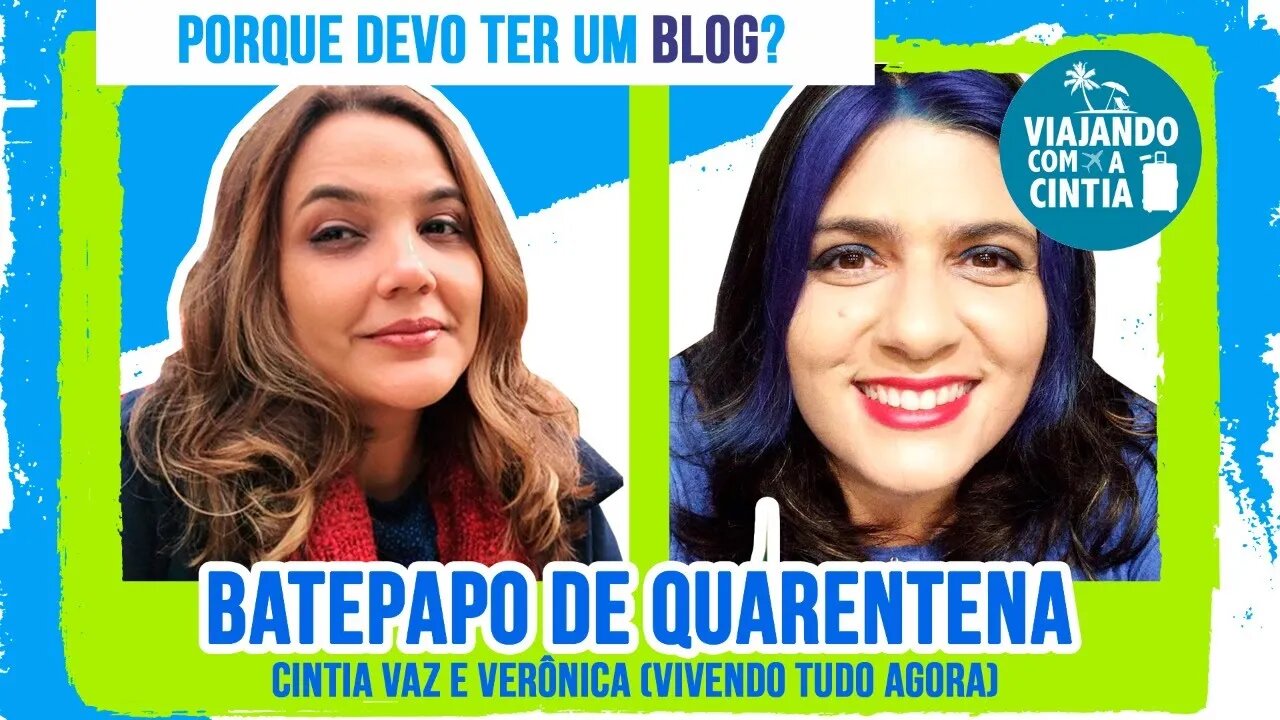 Porque devo ter um BLOG? - Podcast 08 - Viajando com a Cintia