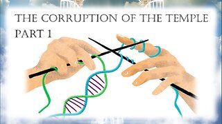 The Corruption of the Temple Part 1