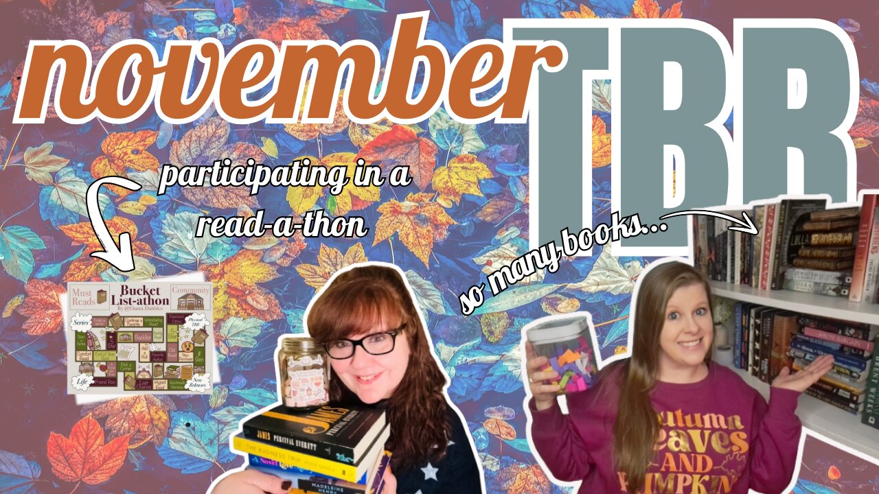 November 2024 TBRs (probably... possibly... or not) | Read-a-thon + Mood Reading