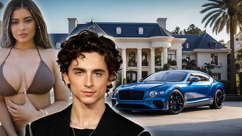 The Millionaire Lifestyle of Timothée Chalamet