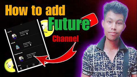 How to add Your Future Channel like this