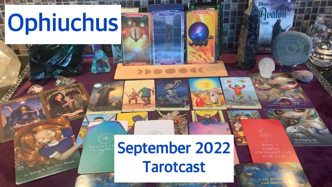 Ophiuchus “Perfect Balance of The Masculine & Feminine ~ Your Sacred Dance" September Tarot Reading.