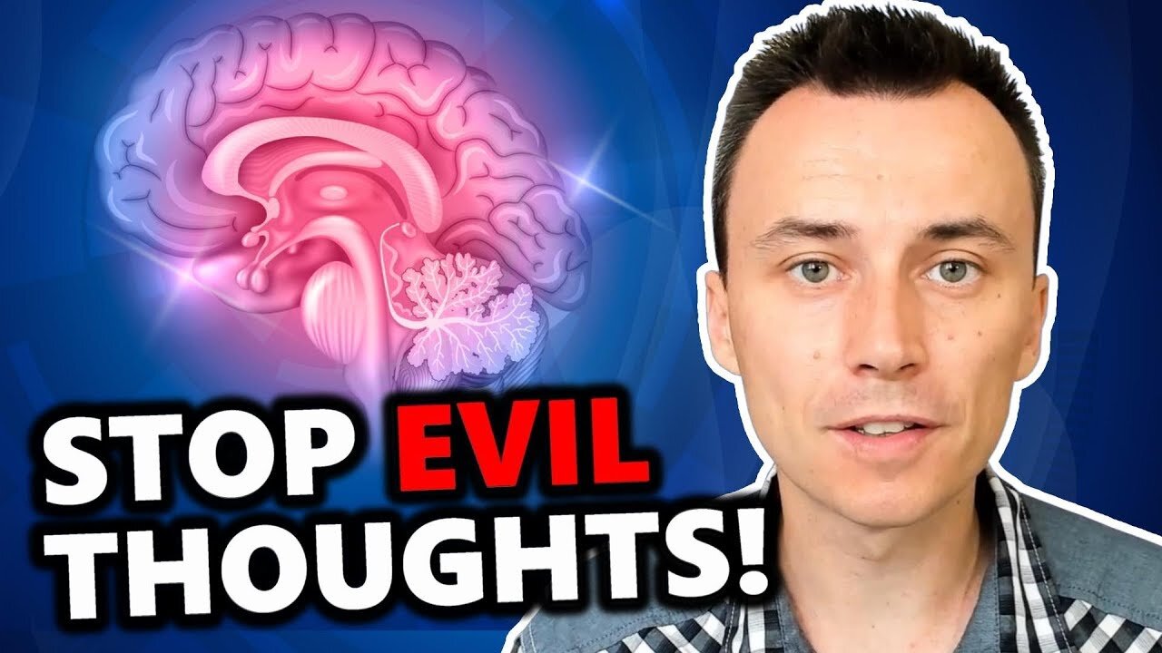 How to Stop EVIL Thoughts | 100% Effective !!!