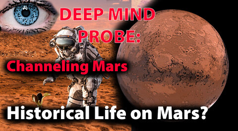 Mars; Life on Mars? || Deep Mind Probe