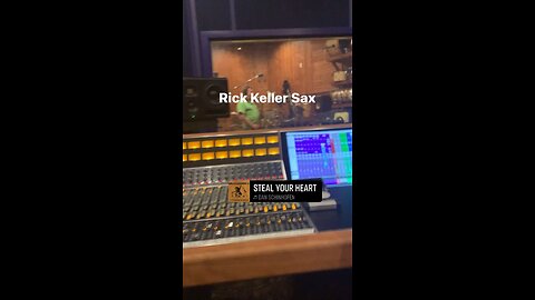 Rick Keller sax on Steal Your Heart