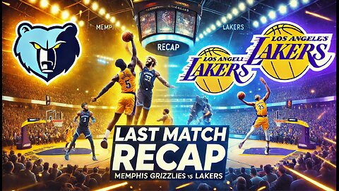 Los Angeles Lakers vs Memphis Grizzlies