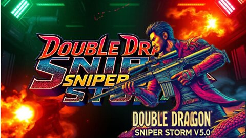 Double Dragon Sniper Storm OpwnBoR Part 2