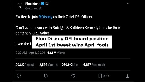 Elon Musk join Disney as DEI office April 1st tweet viral all week