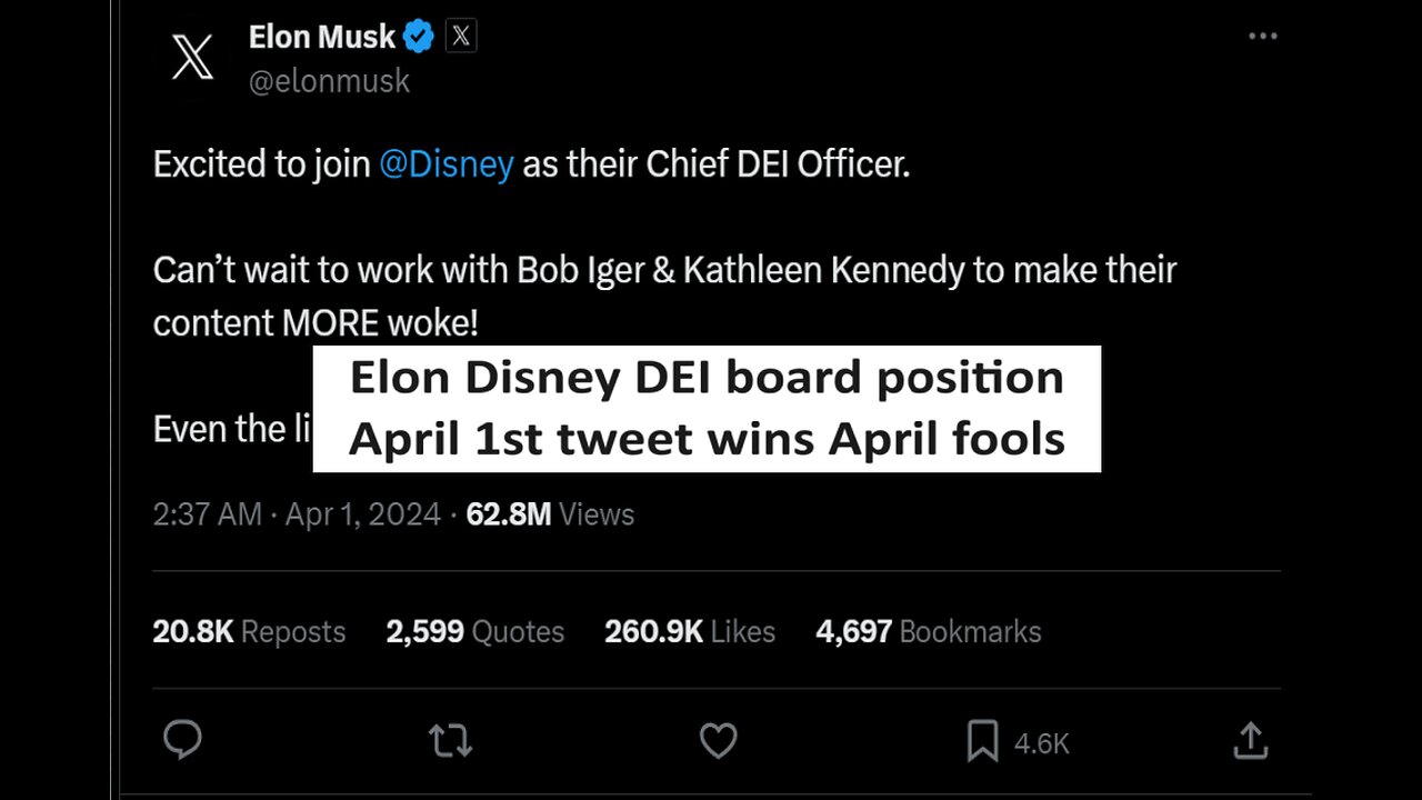 Elon Musk join Disney as DEI office April 1st tweet viral all week