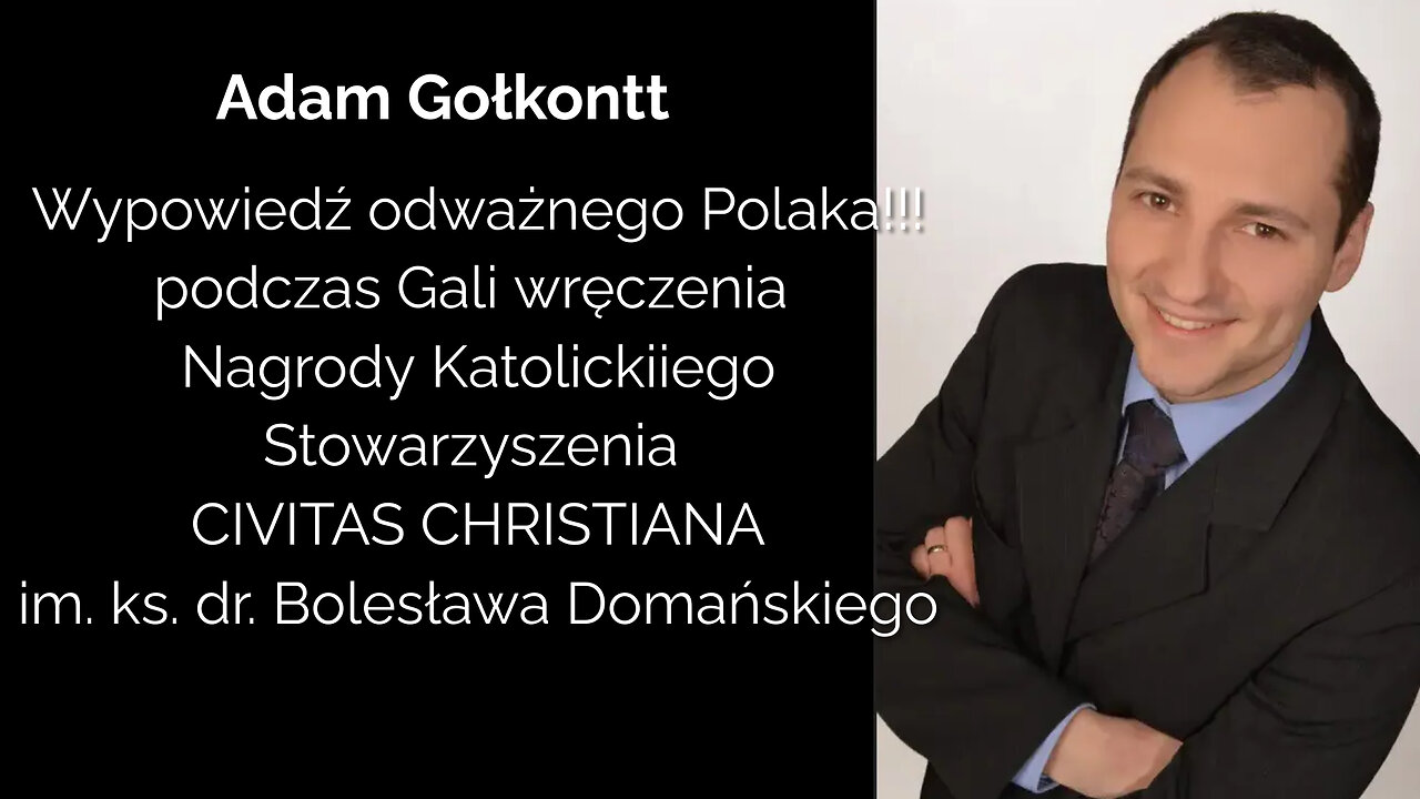 Patriota i odważny Polak – Adam Gołkontt