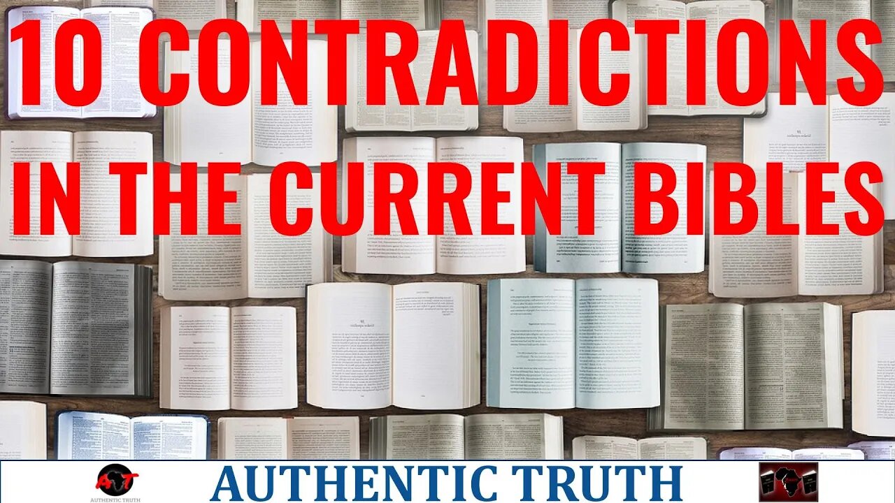 10 Contradictions in the current bible