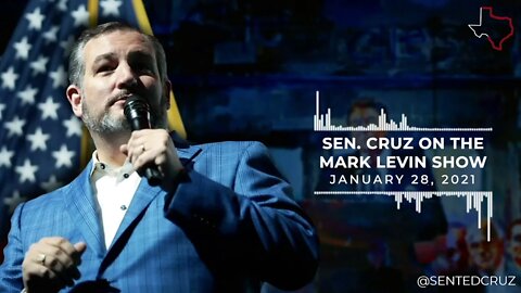 Cruz on Mark Levin: Biden Administration is Rushing to Embrace China