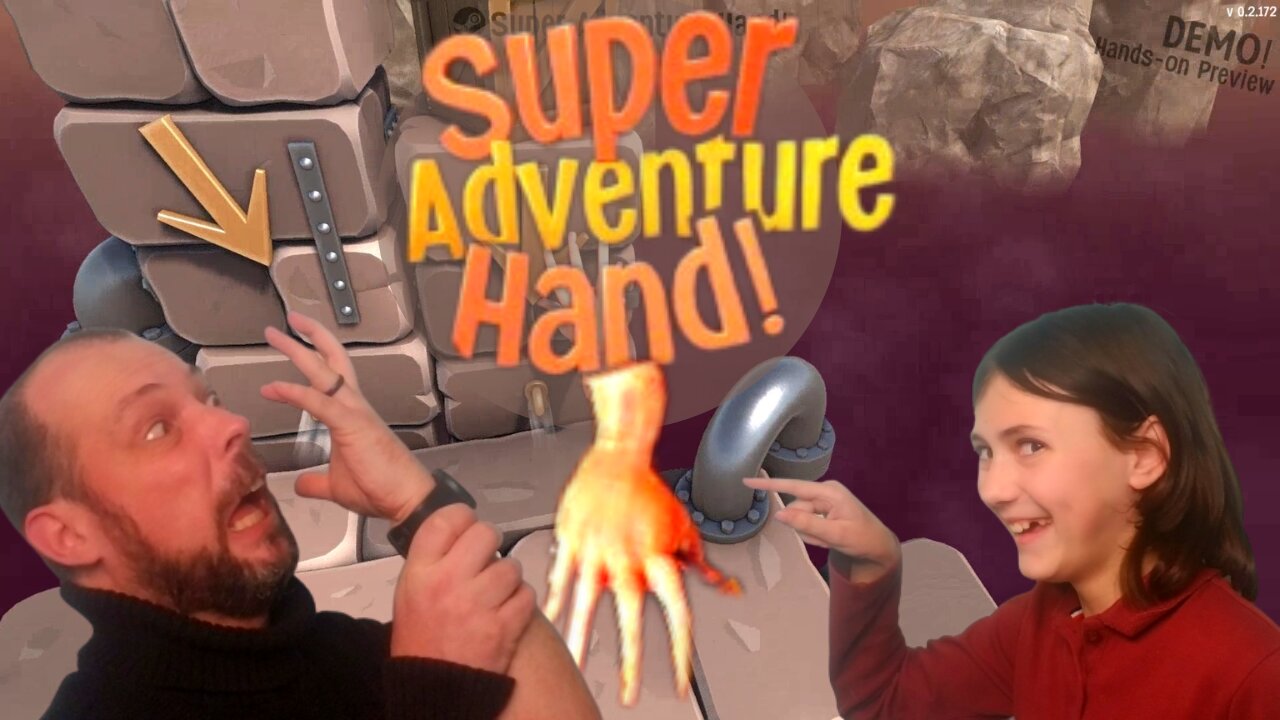 Super Adventure Hand Demo