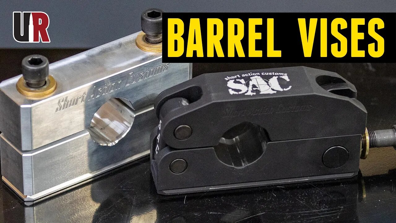 Hands-On: Short Action Customs Barrel Vises