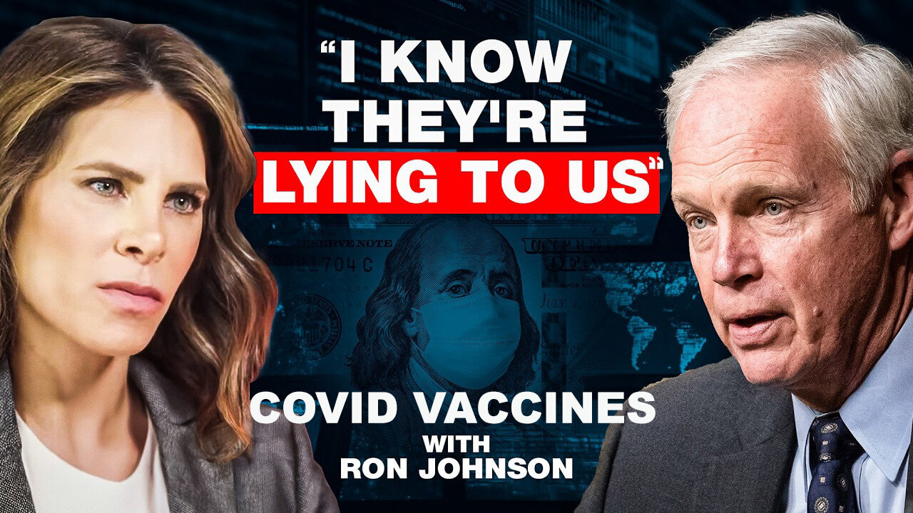 EXPOSING: Government LIES, Covid Cover-Ups, and Fighting the Deep State - Senator Ron Johnson