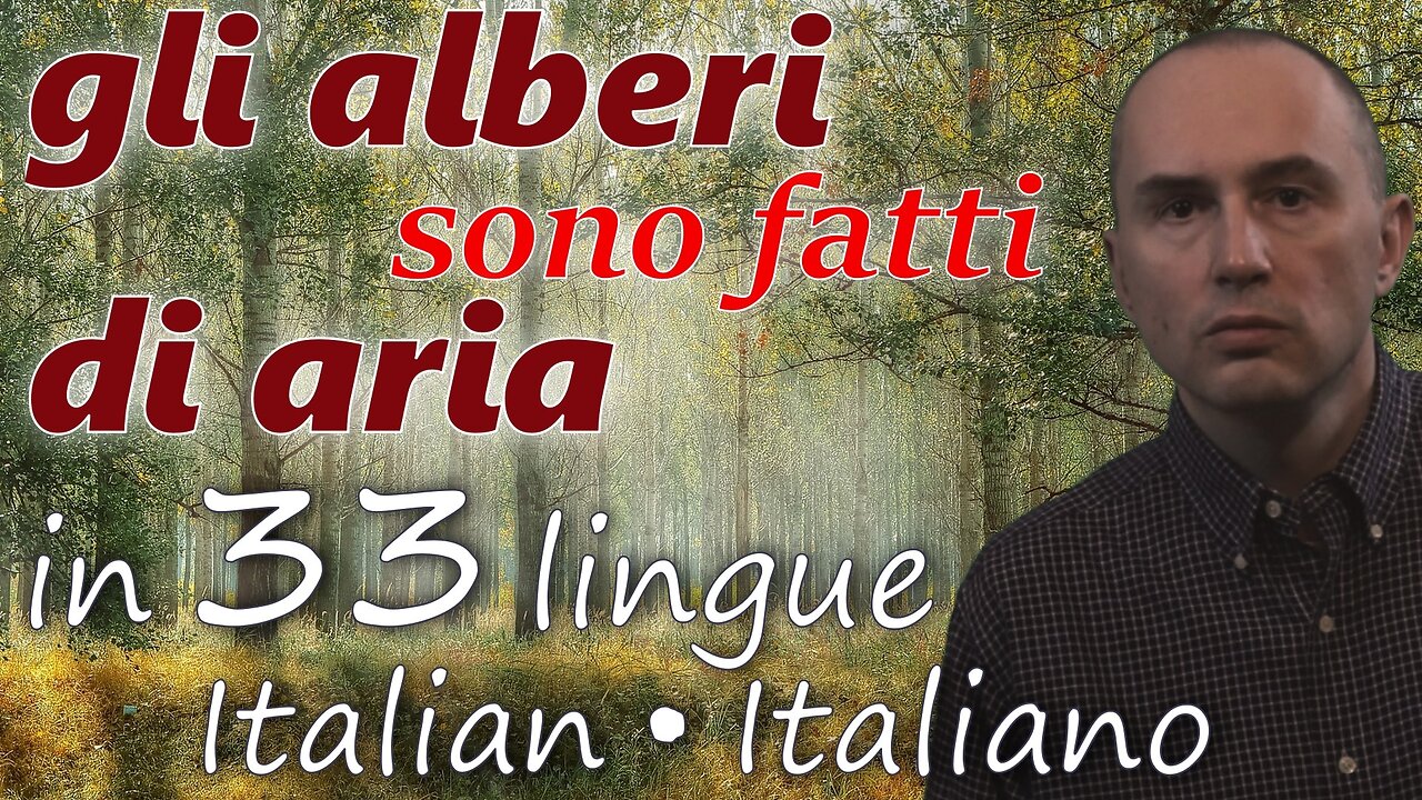 Trees Are Made of Air - in ITALIAN & other 32 languages (popular biology)