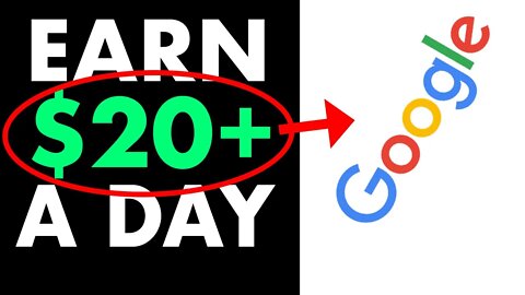 Earn $20+ Per Day From Google (Step By Step Guide For Beginners)