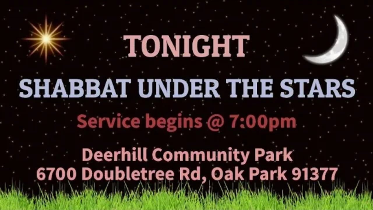 Shabbat Under the Stars