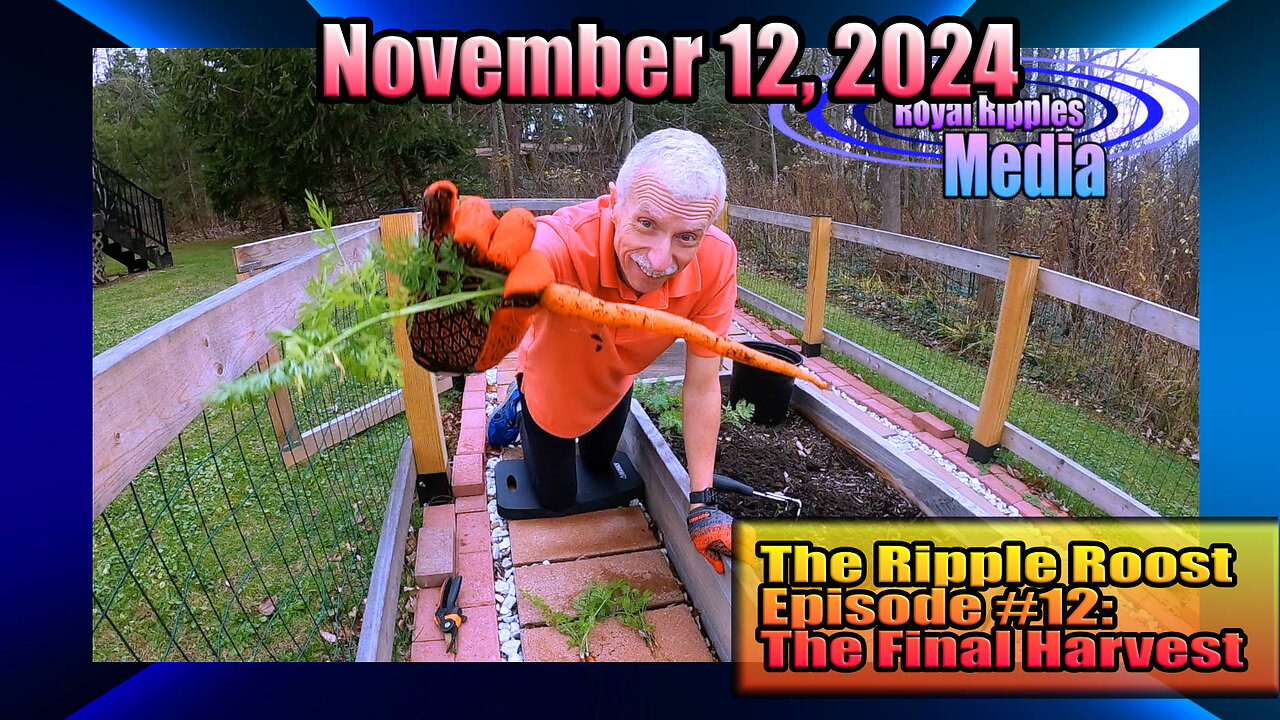 The Final Harvest 2024 - Ripple Roost #12