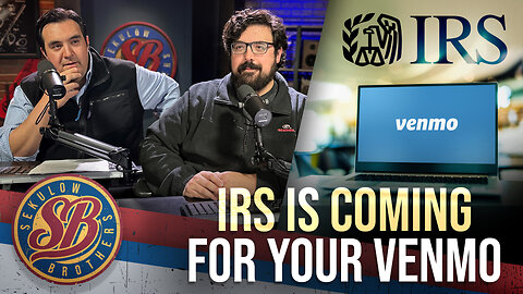 IRS is Coming For Your Venmo