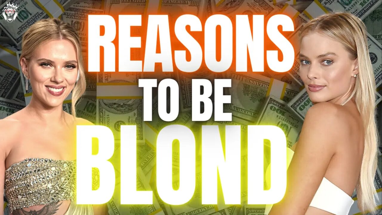 The Advantages of Being Blond