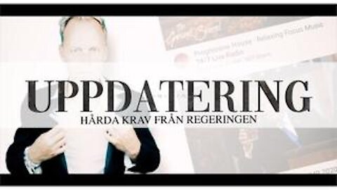 UPPDATERING - HÅRDA KRAV FRÅN REGERINGEN