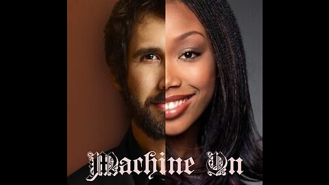 Machine On (Josh Groban X Brandy)