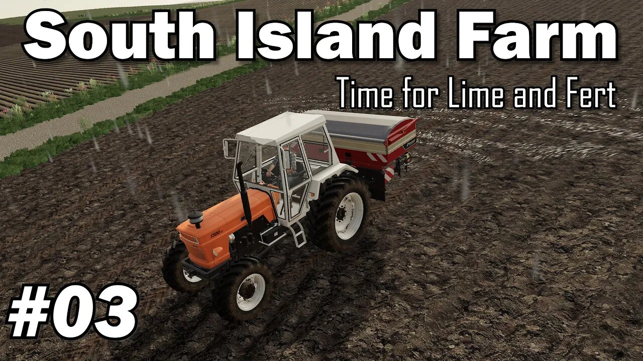 Farming Simulator 19 - South Island Farm #03 - Time for Lime and Fert