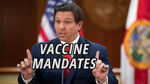 Special Session to Block Covid Vaccine Mandates in Florida | Governor DeSantis is Leading the Charge