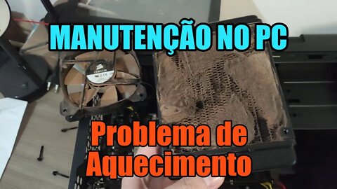 MANUTENÇÃO NO PC: Problema de aquecimento