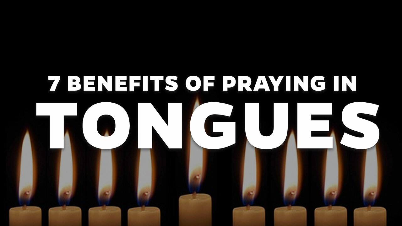 7 Benefits of Praying in Tongues