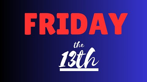 Facts about Friday the 13th