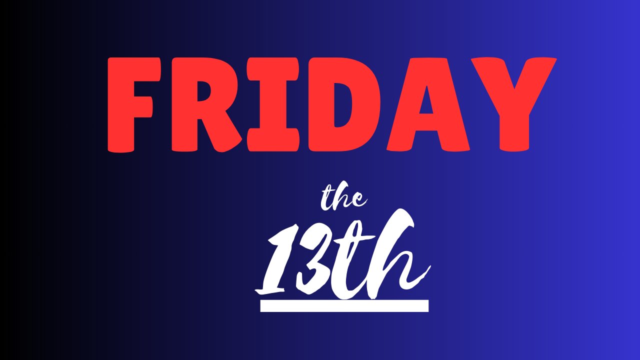 Facts about Friday the 13th