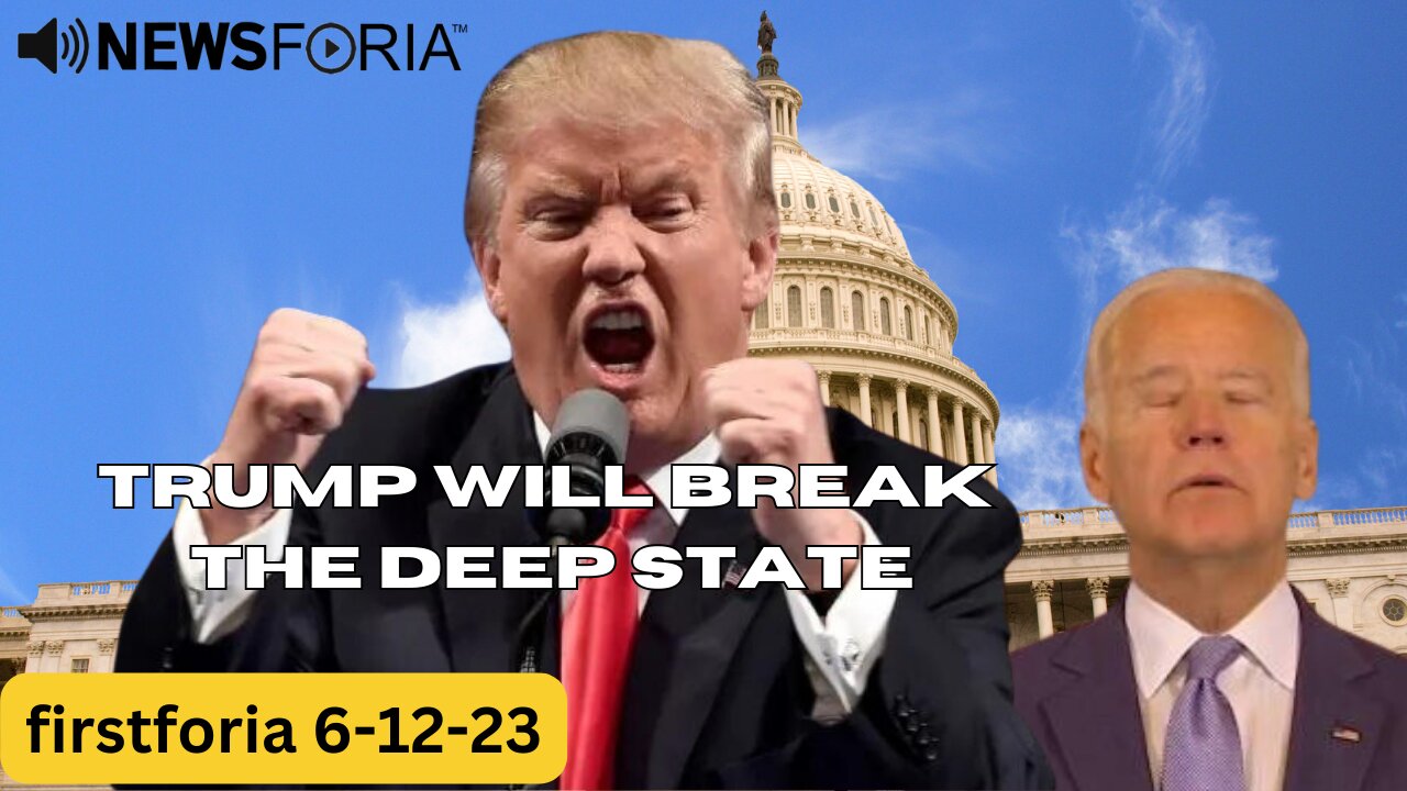 Trump Will Break the Deep State