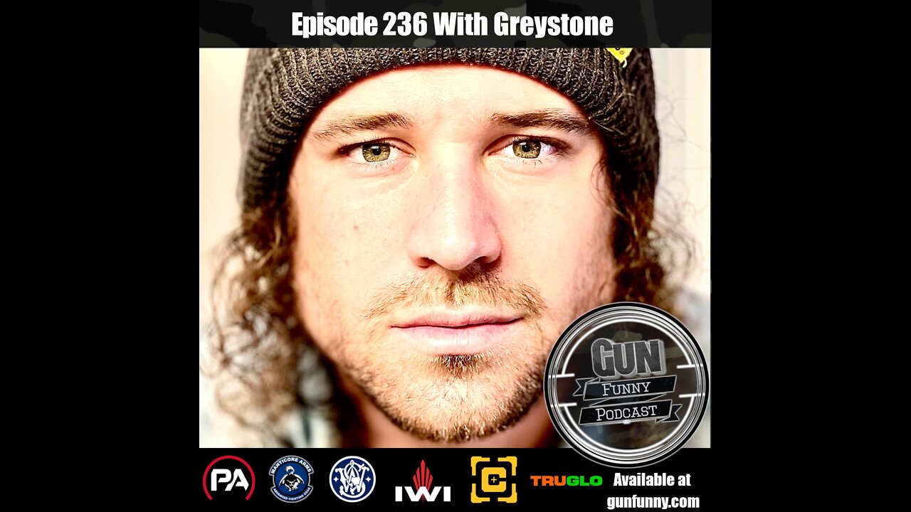 GF 236 – My Awkwardness Kicked In - Greystone