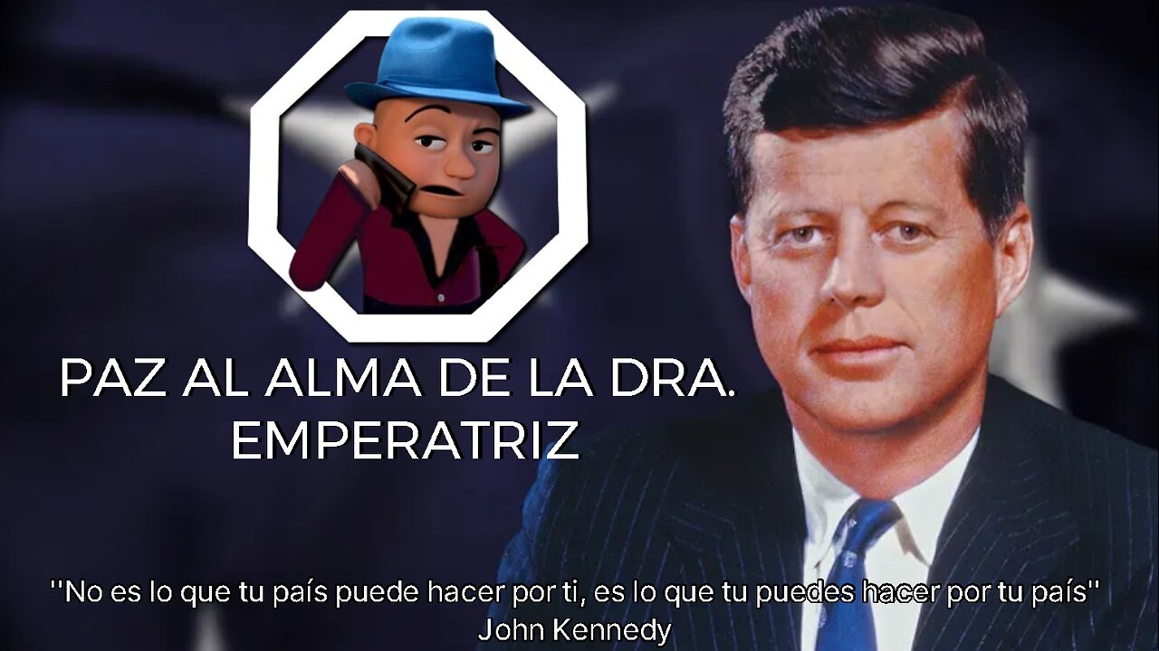 [22NOV2024] PAZ AL ALMA DE LA DOCTORA EMPERATRIZ [GOCHO.OFICIAL]