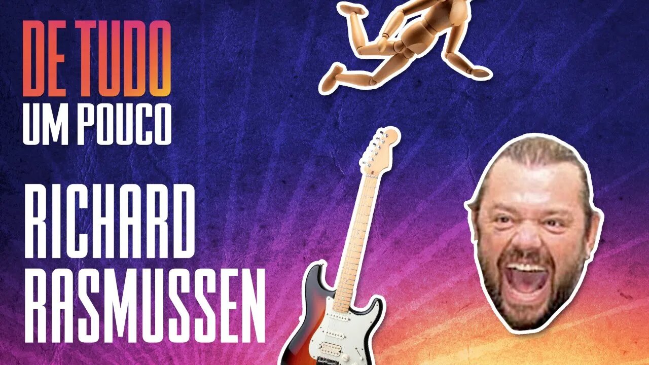 RICHARD RASMUSSEN - DE TUDO UM POUCO - 05/01/21