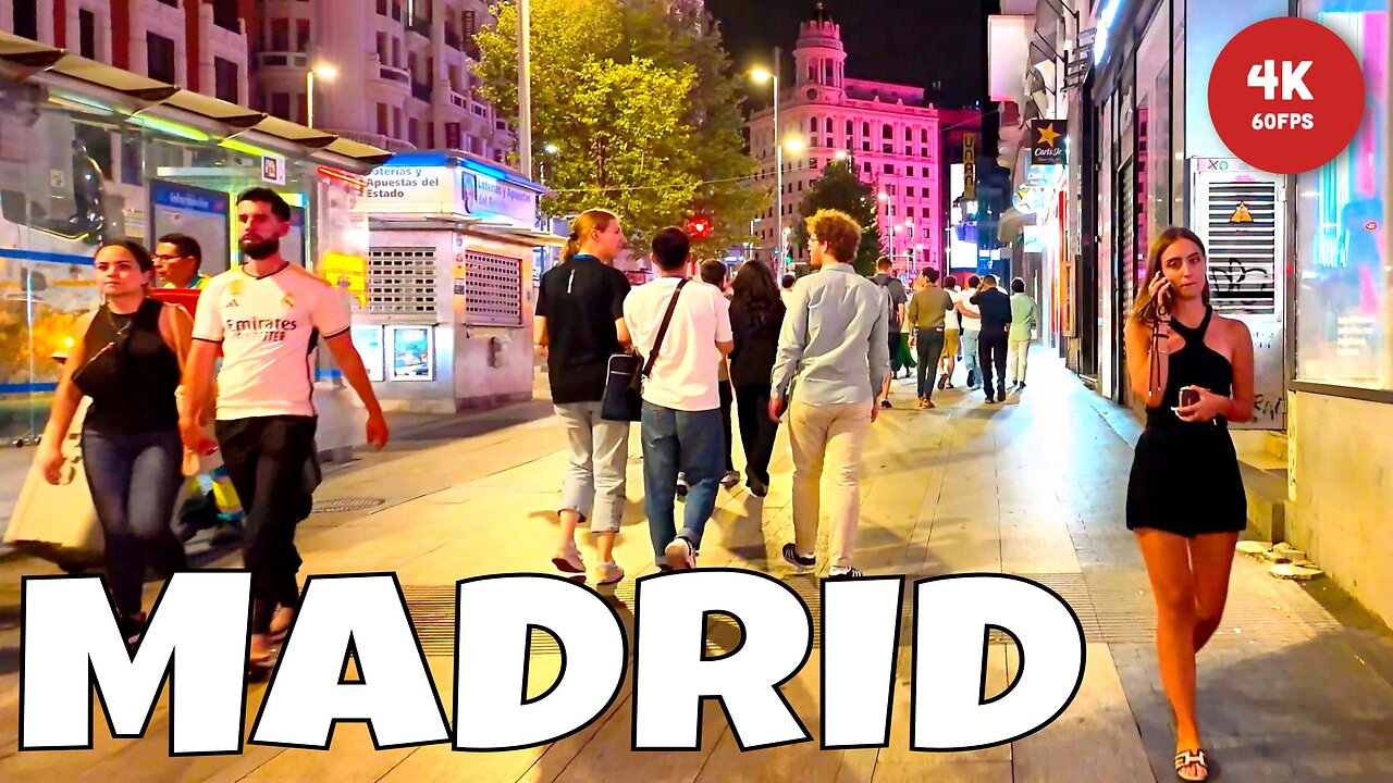 Madrid Night Walk - City After Midnight [4K 60FPS] Walking Tour Spain