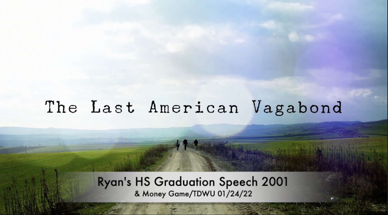 Ryan's HS Graduation Speech 2001 & Money Game 01/24/22