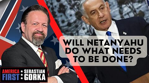 Will Netanyahu do what needs to be done? Caroline Glick with Sebastian Gorka on AMERICA First